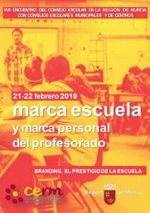 XVII Encuentro del Consejo Escolar de la Región de Murcia con Consejos Escolares Municipales y de Centros