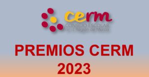 Convocatoria Premios CERM 2023. Ampliado plazo hasta 30 de junio