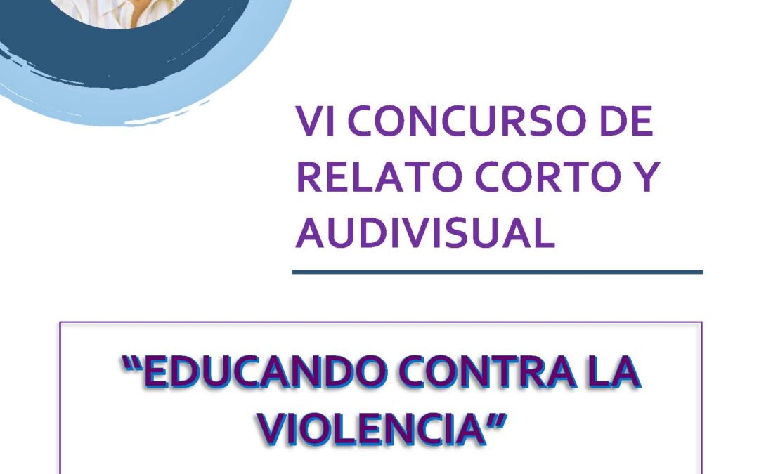 VI CONCURSO DE RELATO CORTO Y AUDIVISUAL